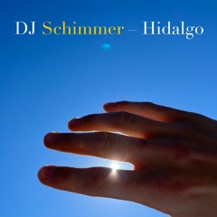 DJ Schimmer - Hidalgo