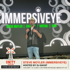 Steve Moyler (Immersiveye) | Int live from HotHouse, MediaCity UK w/ DJ Bayat | UR 14th Birthday