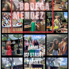 Bodega Mendez James intro, Dj Stassy & Timsile