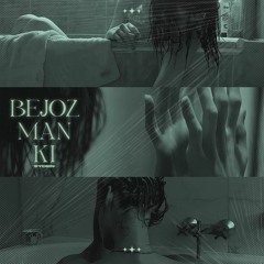 Bejoz Man Ki