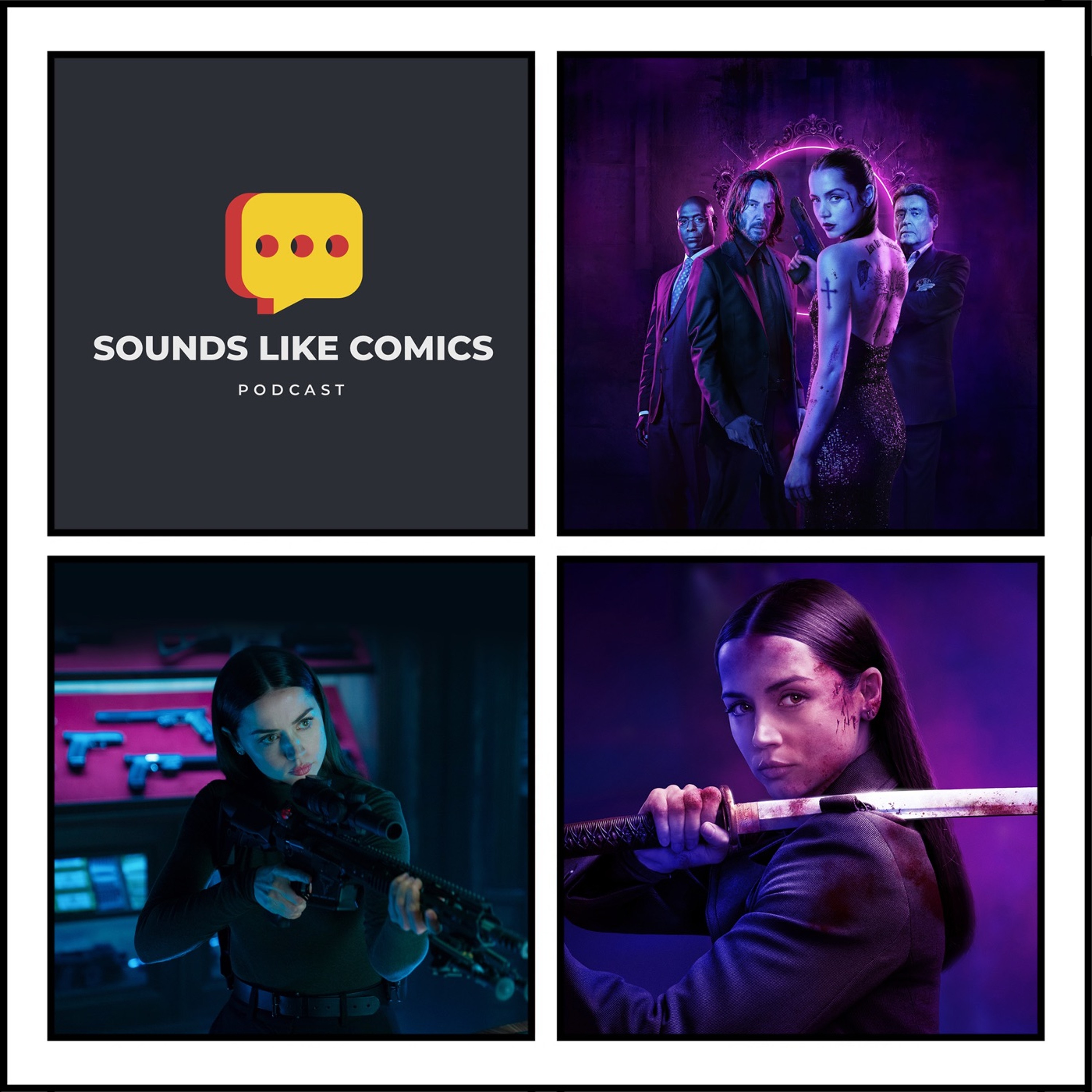 Sounds Like Comics Ep 354 - From the World of John Wick: Ballerina (Movie 2025) episode artwork