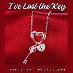 I've Lost The Key