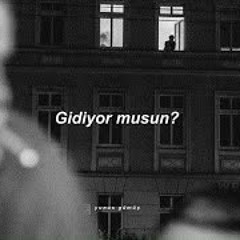 Gidiyor musun?