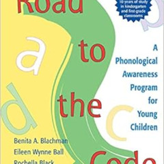 [Free] KINDLE ✓ Road to the Code: A Phonological Awareness Program for Young Children