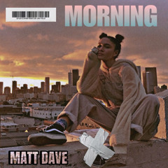 MORNING
