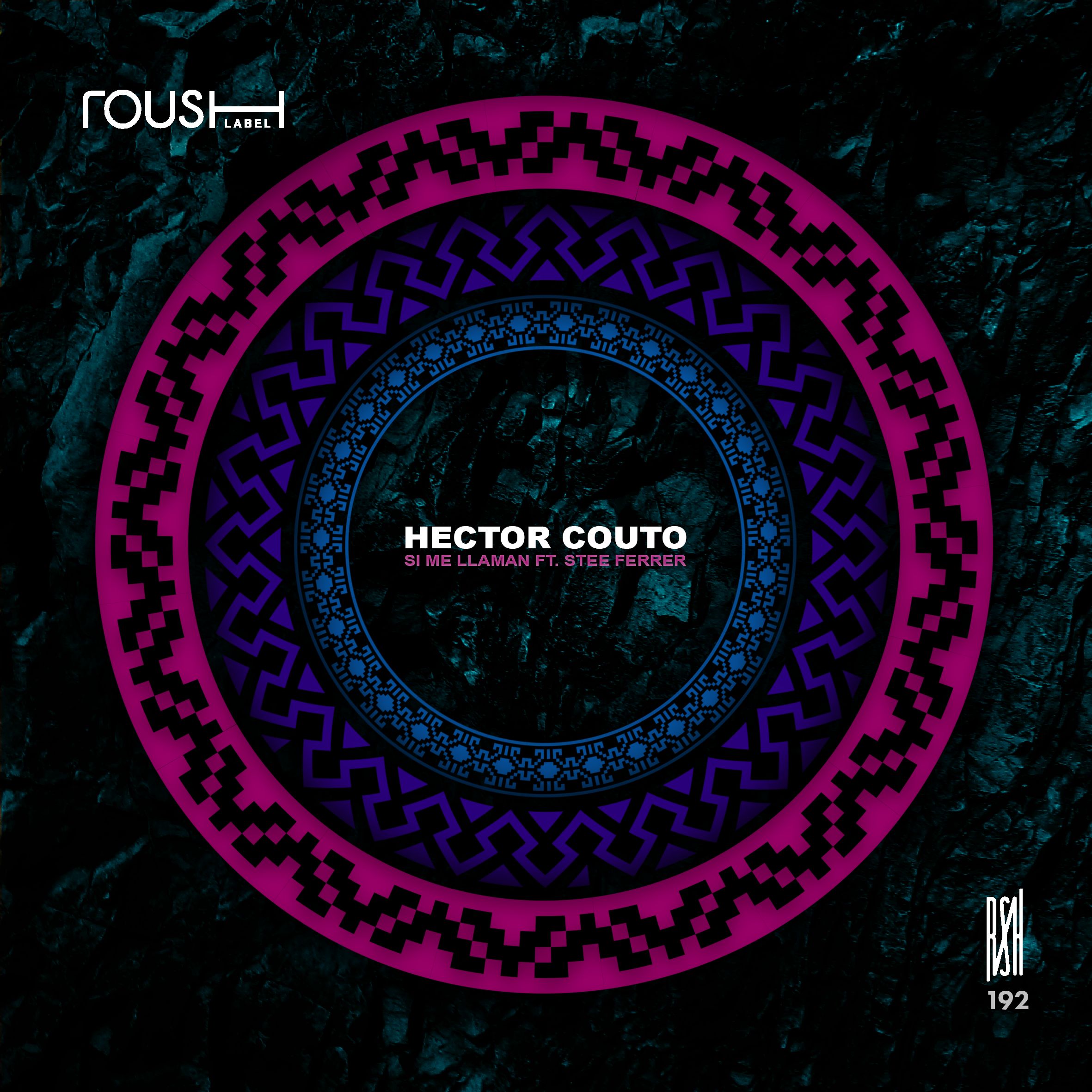 Hector Couto - Si Me Llaman Ft. Stee Ferrer - Roush Label
