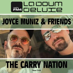 FM4 LBDL Joyce Muniz & Friends Feat. The Carry Nation
