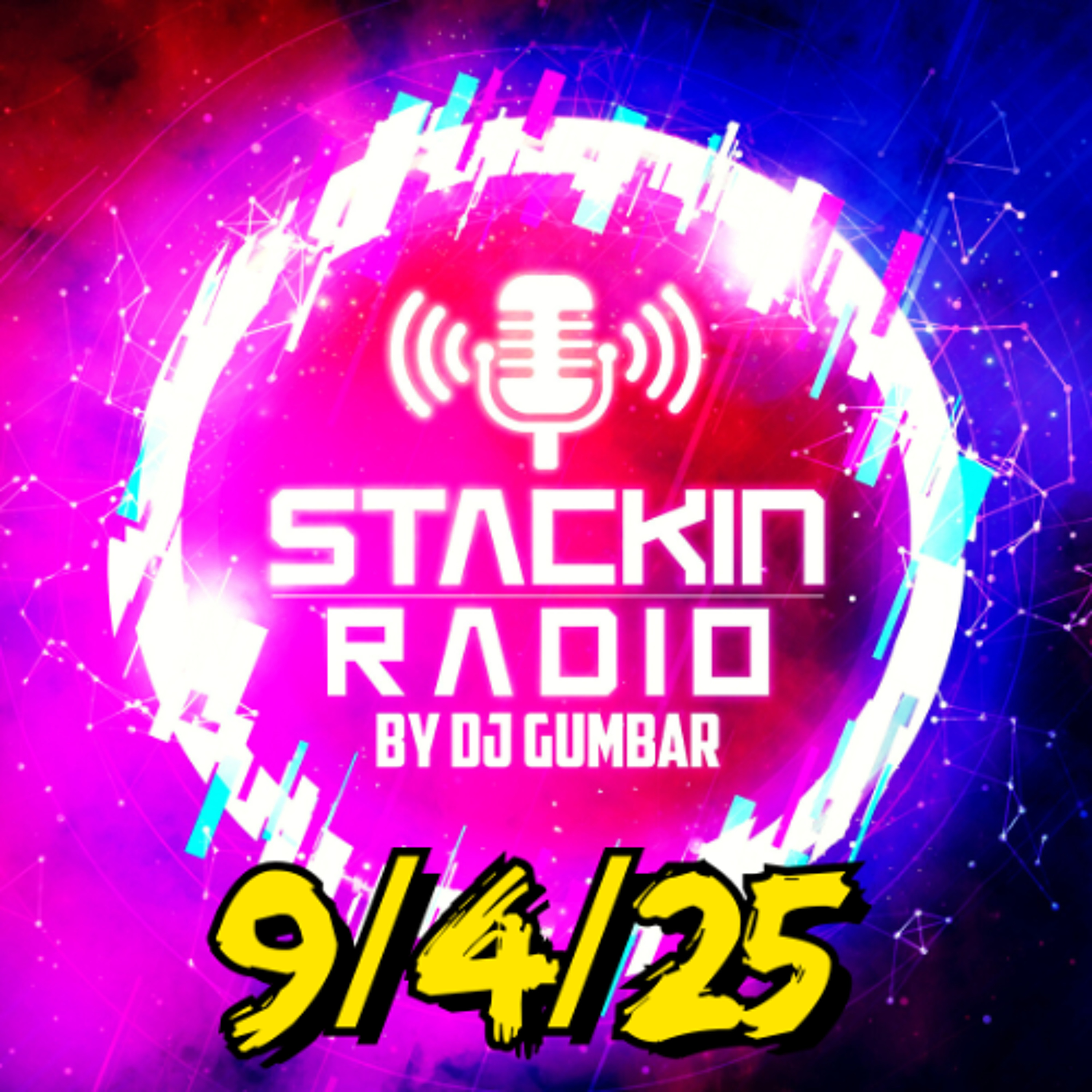 Stackin Radio Show 9/4/25 - Hosted By Gumbar On Defection Radio episode artwork