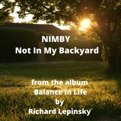 Not in My Backyard: NIMBY