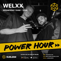 WELXX Power Hour @ SubJam - 06/09/25