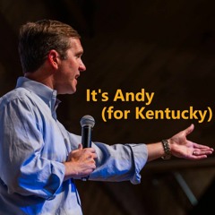 ''It's Andy (for Kentucky)"