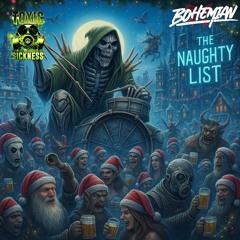 THE NAUGHTY LIST / DECEMBER 2025 / ON TOXIC SICKNESS / PLAYLIST
