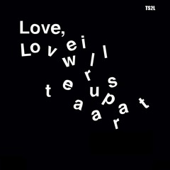 Love will tear us apart (in the style of Joy Division)