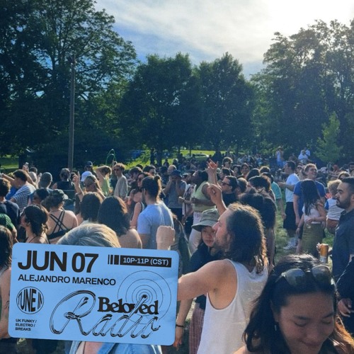Beloved Radio [06.07.24]