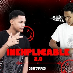 inexpicable (2.0)