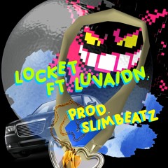 Locket - liamxD ft. luvaidn (prod. slimbeatz) PROTO