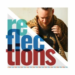 Reflections November 6 2020 - Leftfield Bass