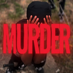 Murder / Official Audio