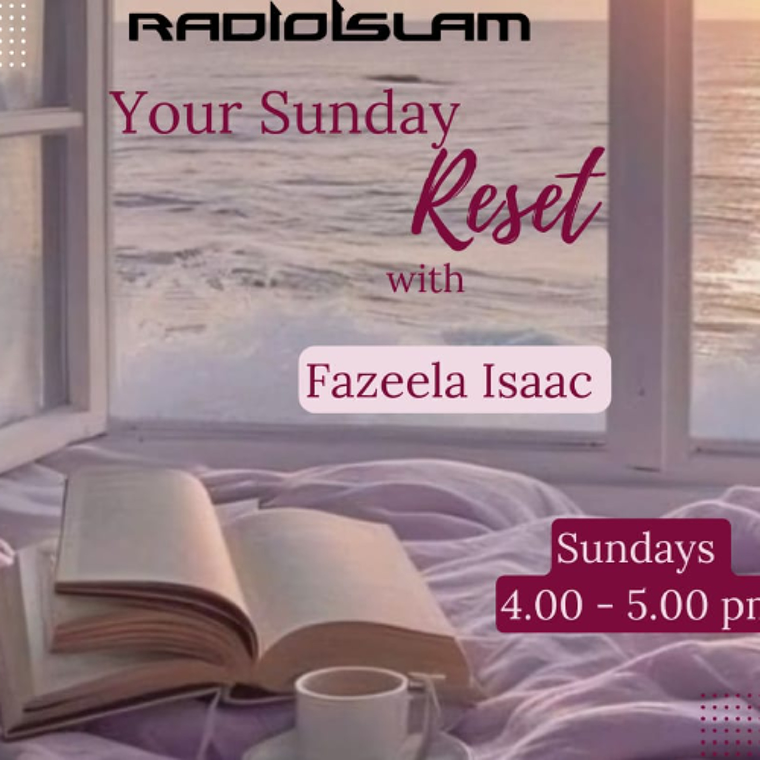Your Sunday Reset with Fazeela Isaac