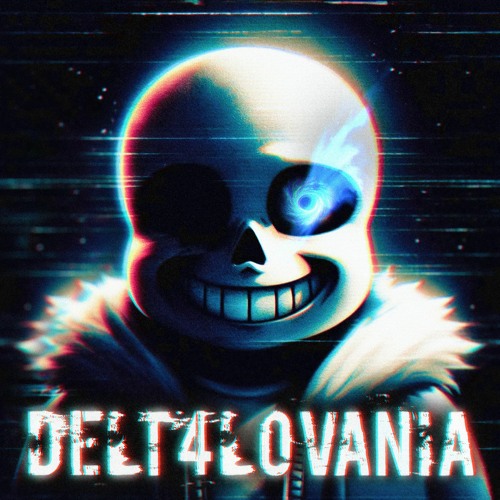 DELT4LOVANIA [Collab]