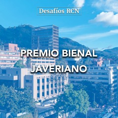 Premio Bienal Javeriano | Desafíos RCN-Javeriana