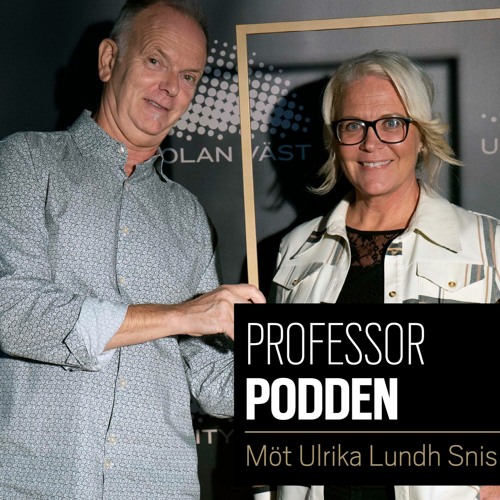 Professorpodden Ulrika Lundh Snis