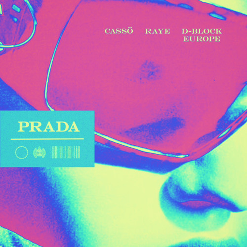 Cassö x Raye x D Block Europe - Prada [FORC3CORE Techno Flip]