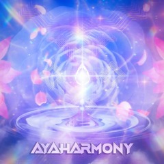 Drop Into Your Heart - Ayaharmony