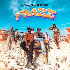 Keeny Ice - FRAZZ feat. Chief One