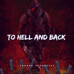 To Hell and Back