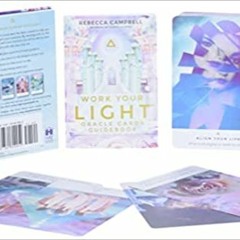 (Download❤️eBook)✔️ Work Your Light Oracle Cards: A 44-Card Deck and Guidebook Full Books