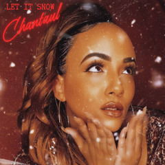 LET IT SNOW - Chantaul (Cover Song)