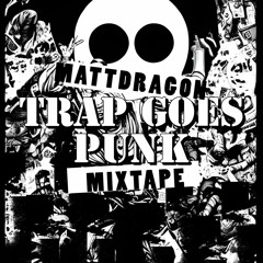 TRAP GOES PUNK (OHIO IS FOR LOVERS)