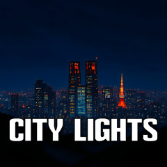 CITY LIGHTS