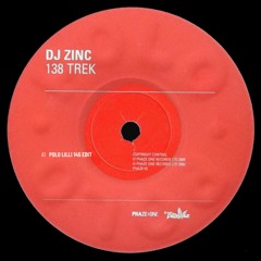DJ Zinc - 138 Trek (POLO LILLI 145 Edit)