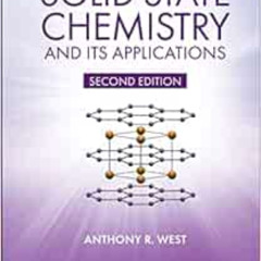 View EPUB ✉️ Solid State Chemistry and its Applications by Anthony R. West PDF EBOOK