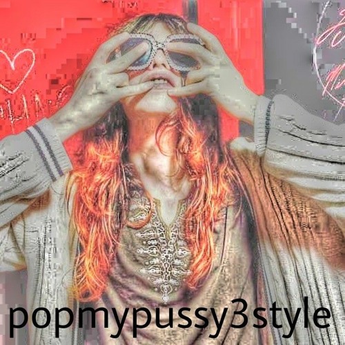 popmypussy3style