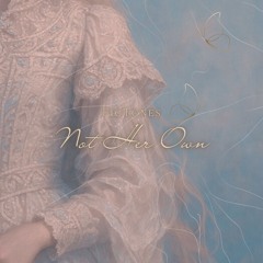 Not Her Own