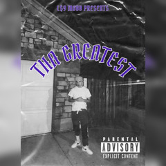 BXNDITDATROPHY - “THA GREATE$T”(OFFICIAL AUDIO)