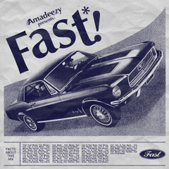 Fast Money, Fast Women, Fast Cars, & Fast Beats Mix