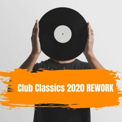 DJ Tim Asher Bars & Clubs Club Classics REWORK 2020