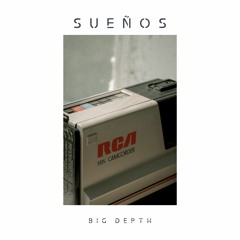 Big Depth - Sueños (Garabatobeats)