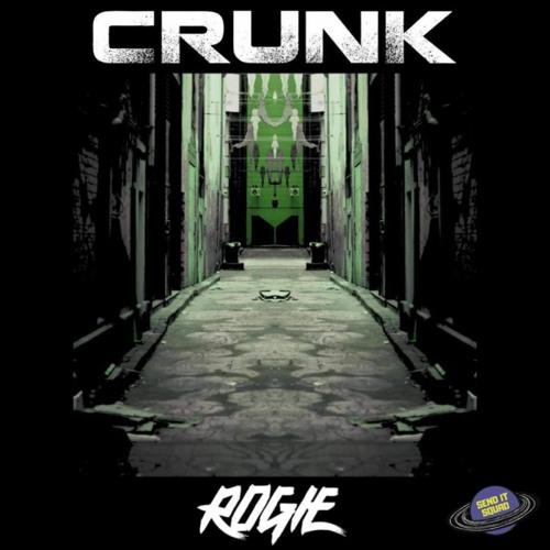 Rogie - Crunk