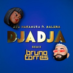 Aya Nakamura ft. Maluma - Djadja (Bruno Torres Remix) [EXCLUSIVE BPMLATINO]