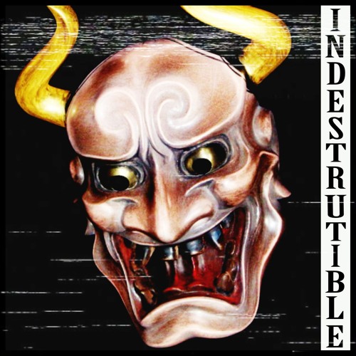 Indestructible