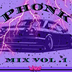 PHONK MIX  Vol .1 June 11th 2022