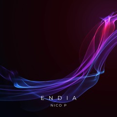 Nico P - Endia (Original Mix) [FREE DOWNLOAD]