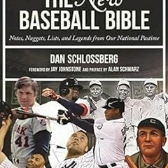 View PDF 💏 The New Baseball Bible: Notes, Nuggets, Lists, and Legends from Our Natio