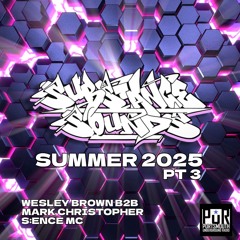 Substance Sounds PUR - SUMMER 2025 PT 3 - Wesley Brown B2B Mark Christopher - Hosted By S:ENCE MC