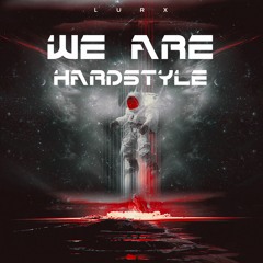 WE ARE HARDSTYLE
